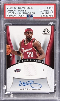 2006/07 Upper Deck SP Game Used #116 LeBron James Signed Jersey Card (#03/15) - PSA Authentic/PSA 10